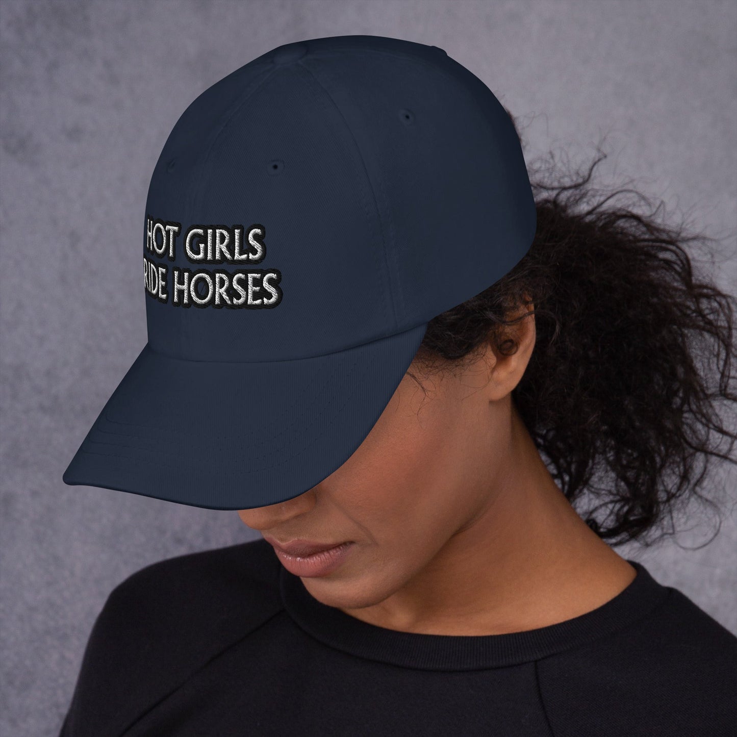 Dad hat - Hot Girls Ride  Horses